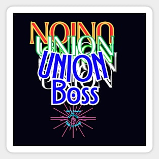 Union Boss Magnet